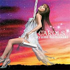 Ayumi Hamasaki - CAROLS